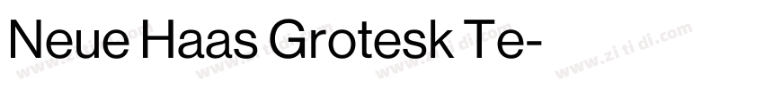 Neue Haas Grotesk Te字体转换 Neue Haas Grotesk Te字体转换